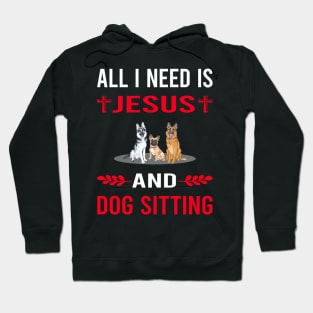 I Need Jesus And Dog Sitting Hoodie